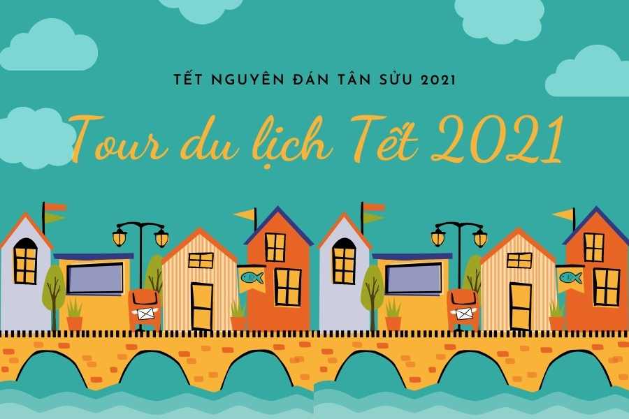 Top 4 điểm đến lý tưởng cho chuyến du lịch Tết 2021