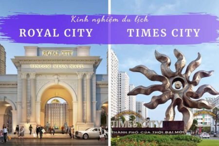 Royal City và Times City