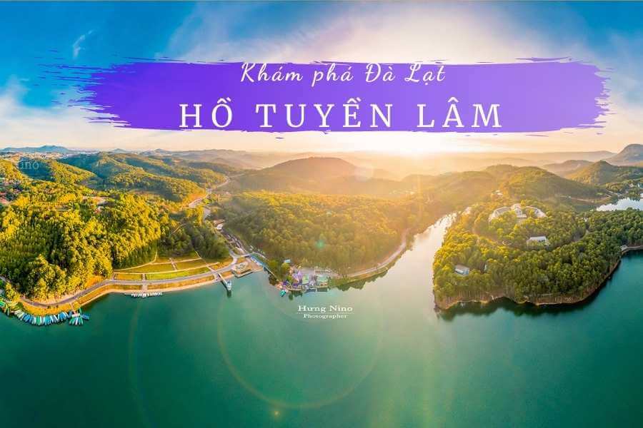 Review 7 trải nghiệm ở Hồ Tuyền Lâm Đà Lạt ấn tượng khó phai