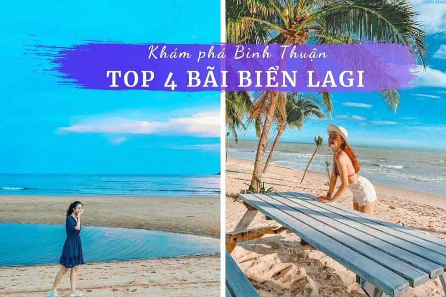 Review 4 bãi biển Lagi Bình Thuận: Coco, Cam Bình, Đồi Dương
