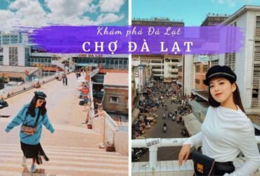 Review chợ Đà Lạt