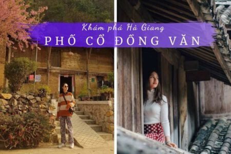 Review phố cổ Đồng Văn Hà Giang