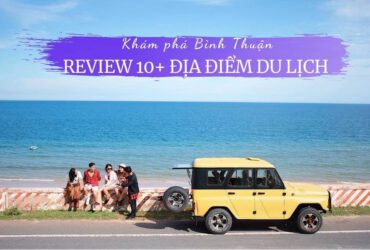 Review Bình Thuận