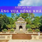 Review lăng Đồng Khánh
