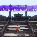 Review Lăng Vua Khải Định Huế